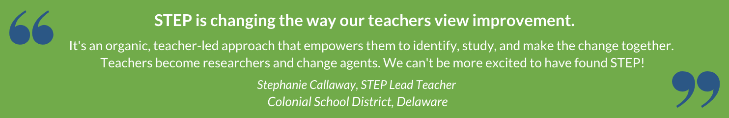 Stephanie Callaway, STEP Lead Teacher, Colonial School District, Delaware